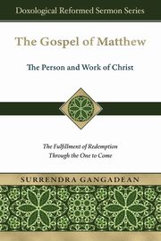 The Gospel of Matthew, Gangadean Surrendra