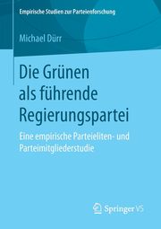 Die Grnen als fhrende Regierungspartei, Drr Michael