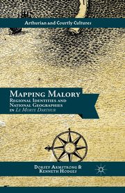 Mapping Malory, Armstrong D.