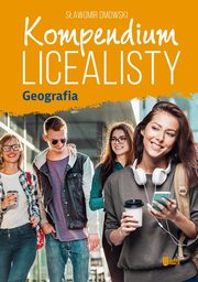 Kompendium licealisty Geografia, Dmowski Sawomir