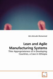 Lean and Agile Manufacturing Systems, Muhammed Idris Zehrudin