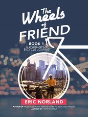 The Wheels of Friend, Norland Eric