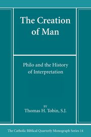 The Creation of Man, Tobin Thomas H. SJ