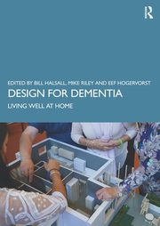 Design for Dementia, Halsall Bill