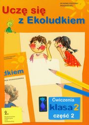 ksiazka tytu: Ucz si z Ekoludkiem 2 wiczenia cz 2 autor: Kitliska-Pita Halina, Orzechowska Zenona, Stpie Magdalena