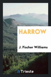 ksiazka tytu: Harrow autor: Williams J. Fischer