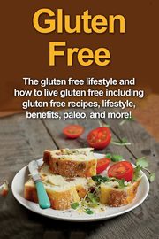 Gluten Free, Jacobson Robert