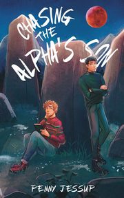 Chasing The Alpha's Son, Jessup Penny