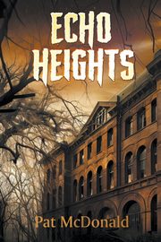 Echo Heights, McDonald Pat