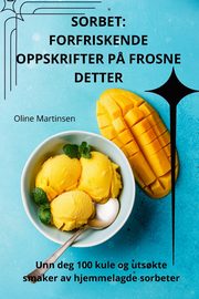 SORBET, Oline Martinsen