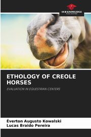 ETHOLOGY OF CREOLE HORSES, Kowalski verton Augusto