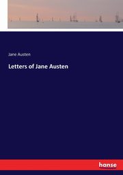 Letters of Jane Austen, Austen Jane
