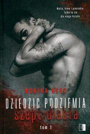 Dziedzic podziemia. Szept diaba, Nerc Monika
