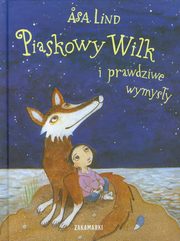 Piaskowy wilk i prawdziwe wymysy, Lind Asa