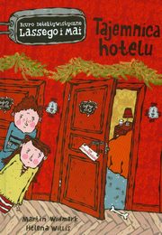 Tajemnica hotelu, Widmark Martin, Willis Helena
