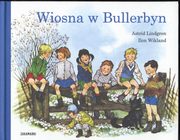 Wiosna w Bullerbyn, Lindgren Astrid, Wikland Ilon