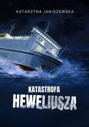 Katastrofa Heweliusza, Janiszewska Katarzyna