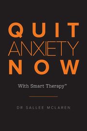 Quit Anxiety Now, McLaren Sallee