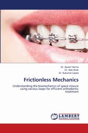 Frictionless Mechanics, Verma Dr. Ayushi
