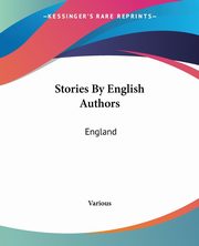 Stories By English Authors, Various