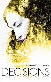 Decisions, Lechman Constance