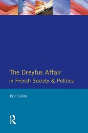 The Dreyfus Affair in French Society and Politics, Cahm Eric
