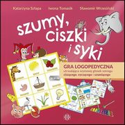 Szumy ciszki i syki, Szapa Katarzyna Tomasik Iwona