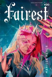 Fairest, Meyer Marissa