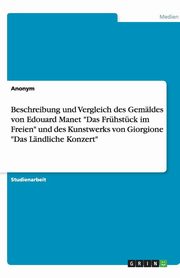 ksiazka tytu: Beschreibung und Vergleich des Gemldes von Edouard Manet 