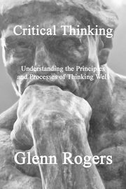 Critical Thinking, Rogers Glenn