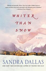 Whiter Than Snow, Dallas Sandra