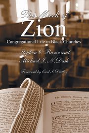 The Mark of Zion, Rasor Stephen C.