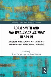 Adam Smith and The Wealth of Nations in Spain, 