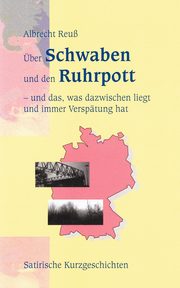 ber Schwaben und den Ruhrpott, Reu Albrecht