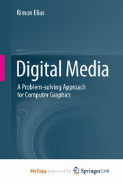 Digital Media, Elias Rimon