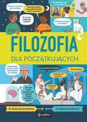 ksiazka tytu: Filozofia dla pocztkujcych autor: Firth Rachel, Lacey Minna, Akpojaro Jordan