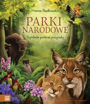 Parki narodowe Symbole polskiej przyrody, Bdkowska Hanna