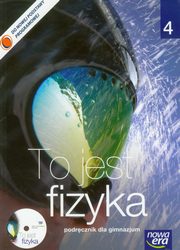 ksiazka tytu: To jest fizyka 4 Podrcznik z pyt CD autor: Braun Marcin, liwa Weronika