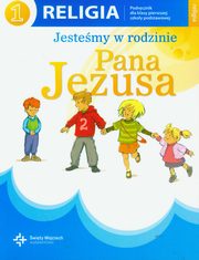 Religia 1 Jestemy w rodzinie Pana Jezusa Podrcznik, 