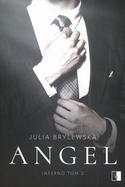 Angel Inferno Tom 2, Brylewska Julia