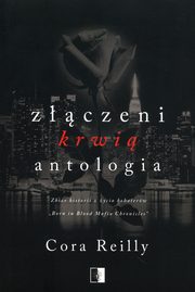 Zczeni krwi Antologia, Reilly Cora