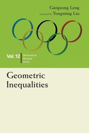 GEOMETRIC INEQUALITIES, GANGSONG LENG & YONGMING LIU