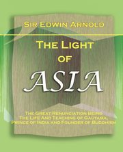 The Light of Asia (1903), Arnold Edwin