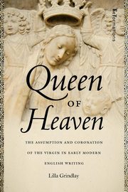 Queen of Heaven, Grindlay Lilla