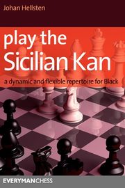 Play the Sicilian Kan, Hellsten Johan