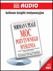 Moc pozytywnego mylenia, Peale Norman Vincent