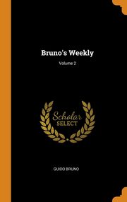 ksiazka tytu: Bruno's Weekly; Volume 2 autor: Bruno Guido