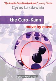 ksiazka tytu: The Caro Kann Move by Move autor: Lakdawala Cyrus