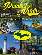 Points North, Classen Mikel B.