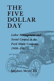 The Five Dollar Day, Meyer III Stephen